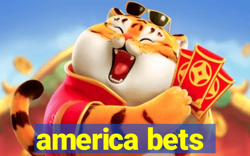 america bets