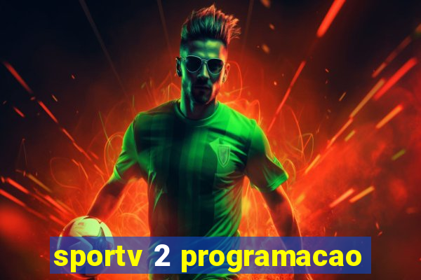 sportv 2 programacao