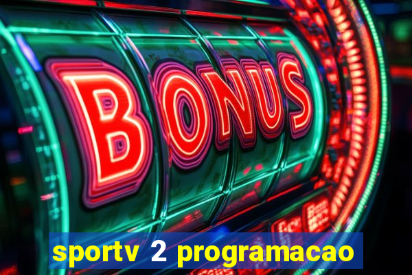 sportv 2 programacao