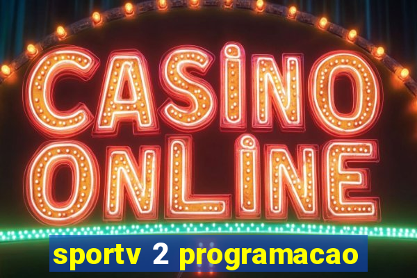 sportv 2 programacao
