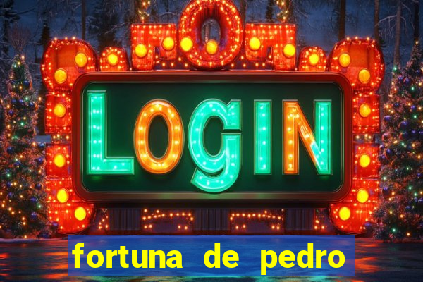 fortuna de pedro leonardo filho de leonardo