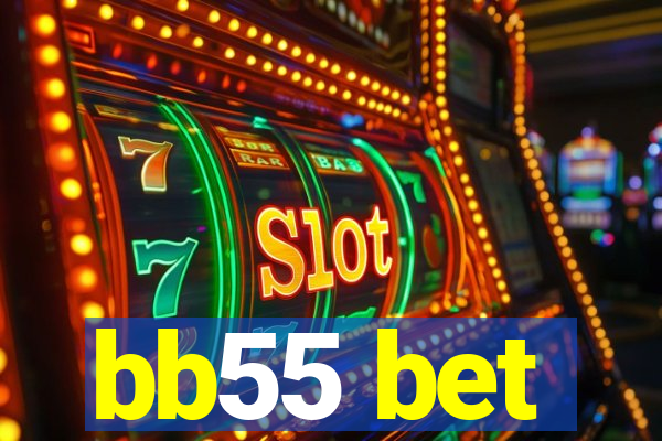 bb55 bet