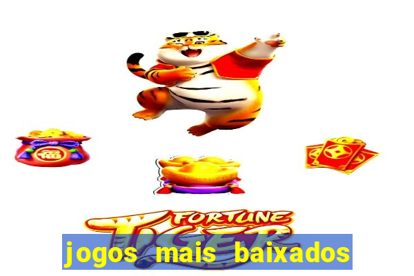 jogos mais baixados para celular