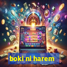 boki ni harem