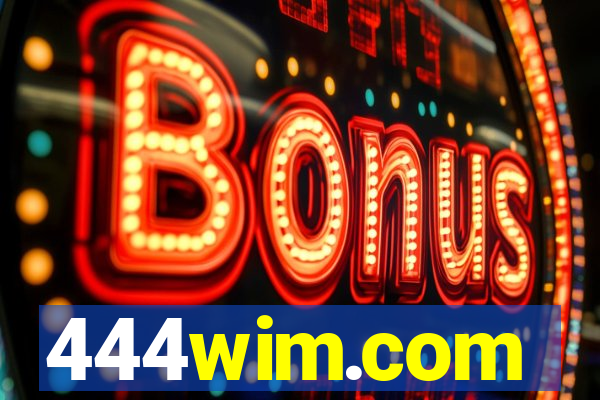 444wim.com