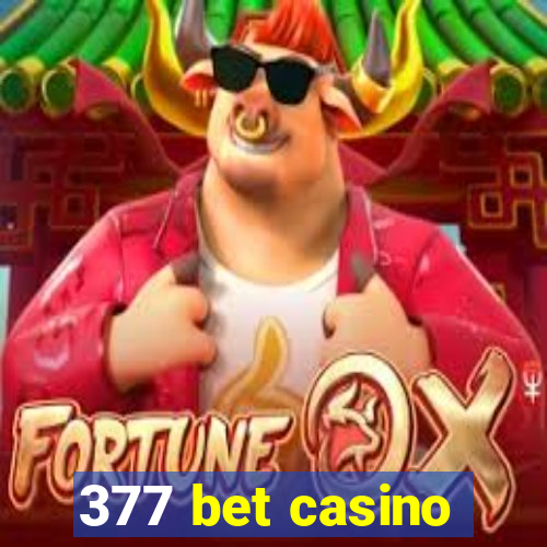 377 bet casino