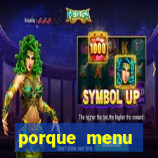 porque menu selvagem acabou