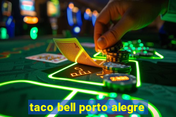 taco bell porto alegre