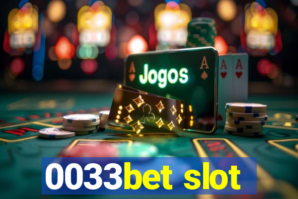 0033bet slot