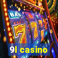 9l casino