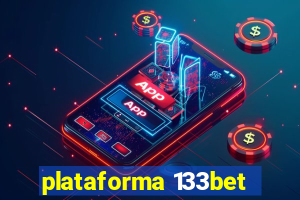 plataforma 133bet