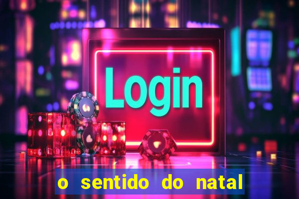 o sentido do natal - turma do printy