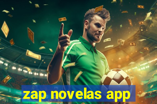 zap novelas app