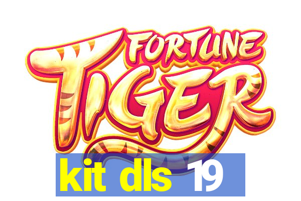 kit dls 19
