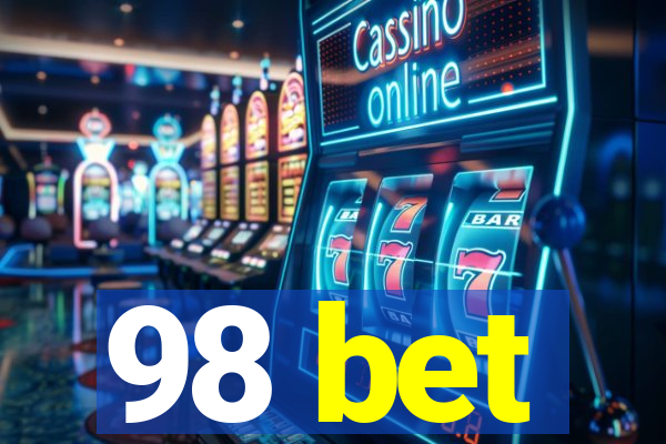 98 bet