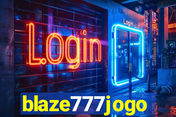 blaze777jogo