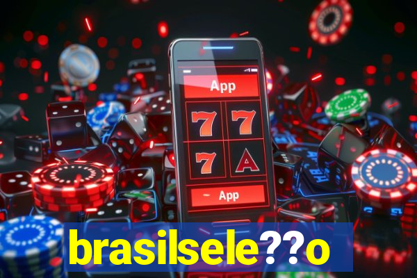 brasilsele??o