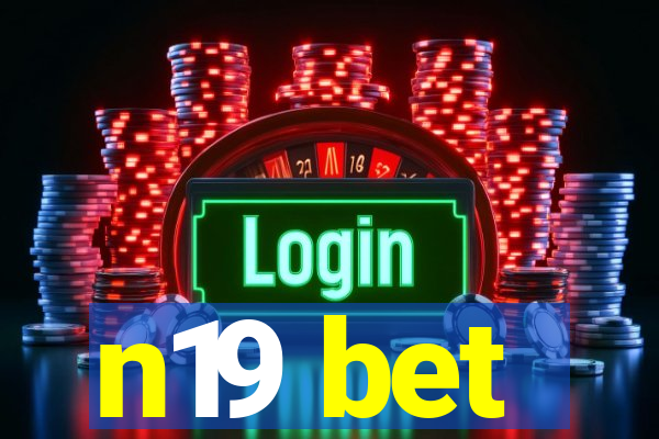 n19 bet