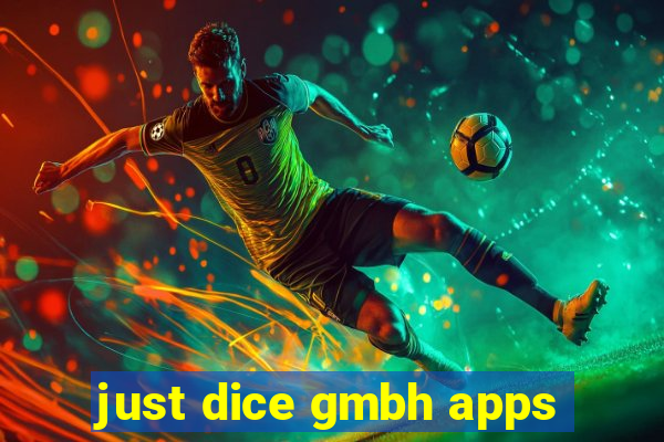 just dice gmbh apps