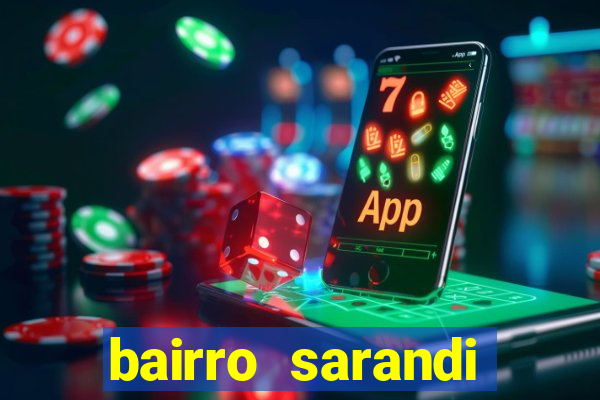bairro sarandi porto alegre e perigoso