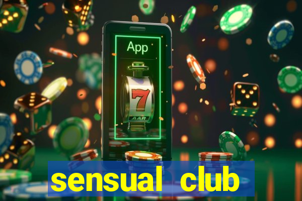 sensual club esporte interativo