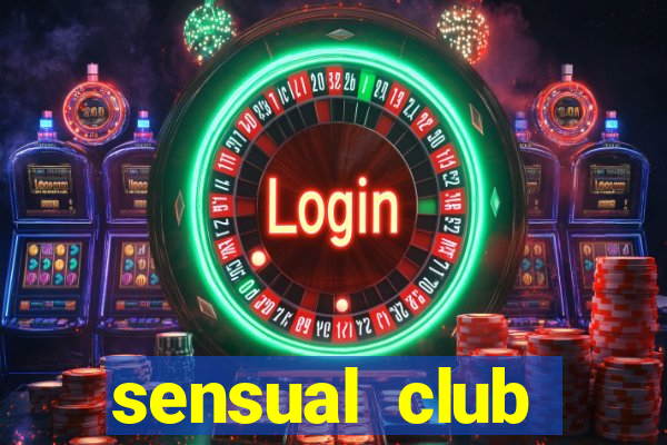 sensual club esporte interativo