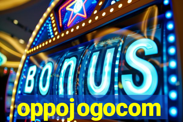 oppojogocom