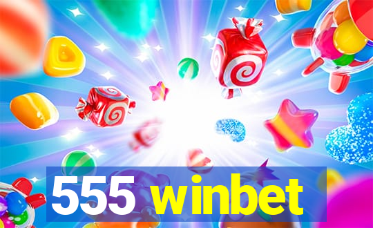 555 winbet