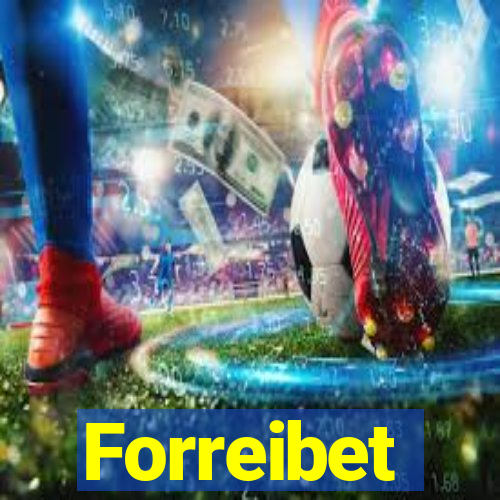 Forreibet