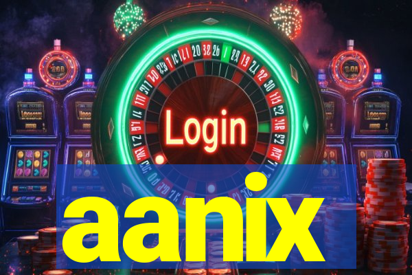 aanix