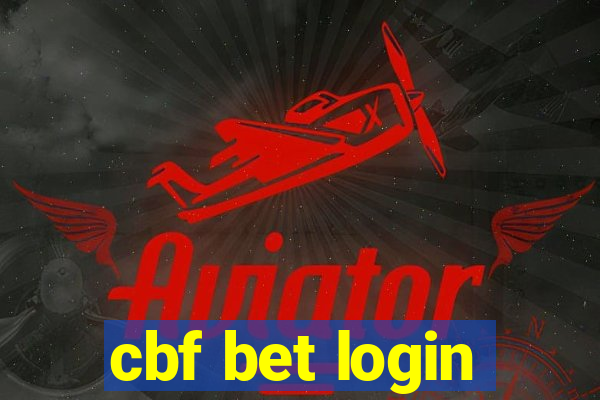 cbf bet login