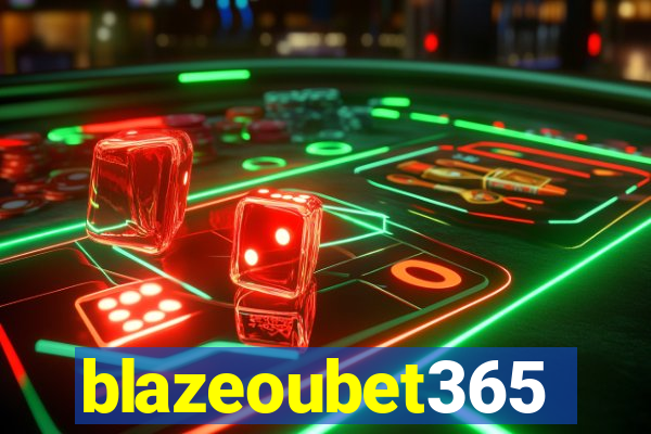 blazeoubet365