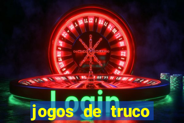 jogos de truco online valendo dinheiro