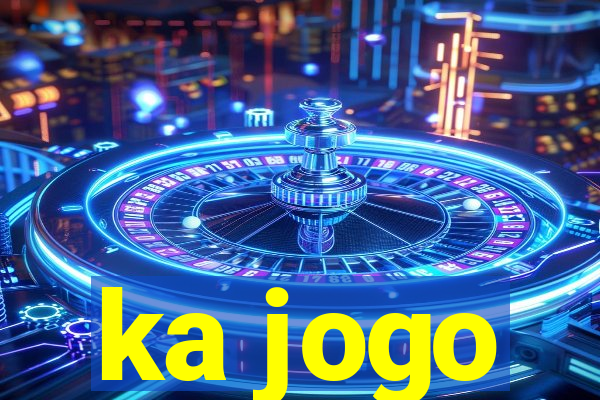 ka jogo