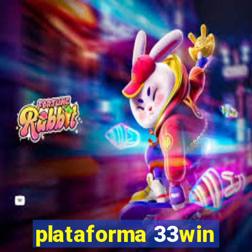 plataforma 33win