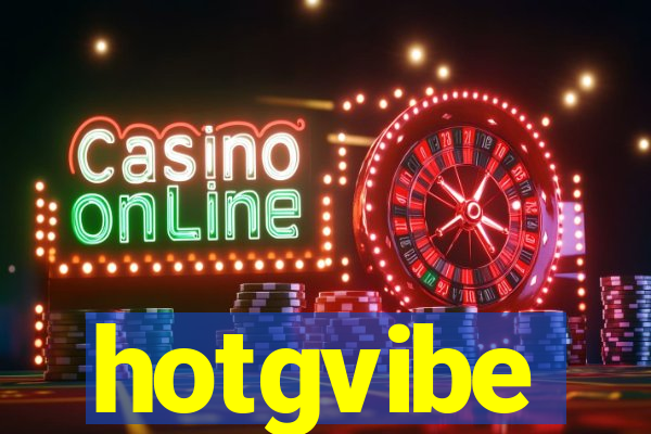 hotgvibe