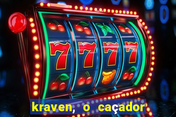 kraven, o caçador filme completo dublado