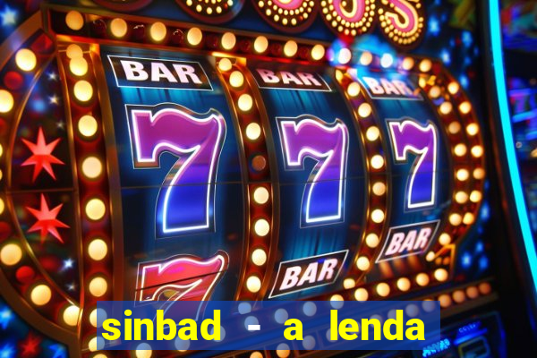 sinbad - a lenda dos sete mares superflix