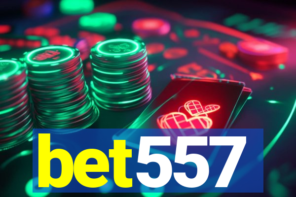 bet557