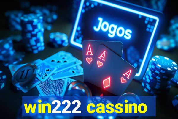 win222 cassino