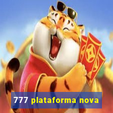 777 plataforma nova