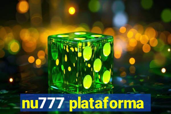 nu777 plataforma