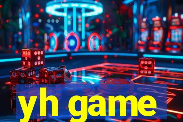yh game