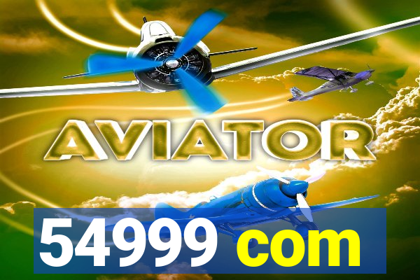 54999 com