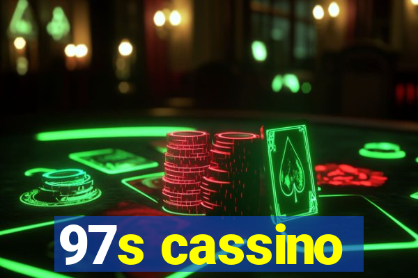97s cassino