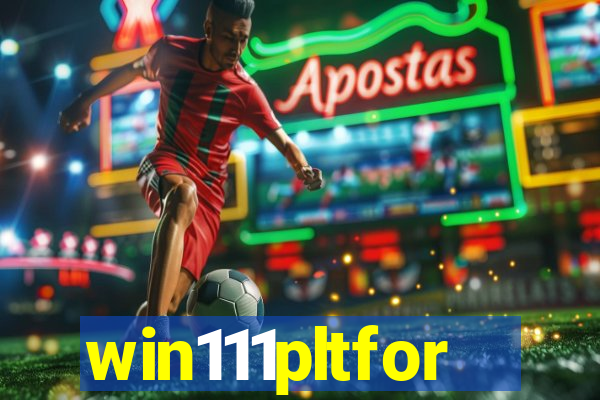 win111pltfor