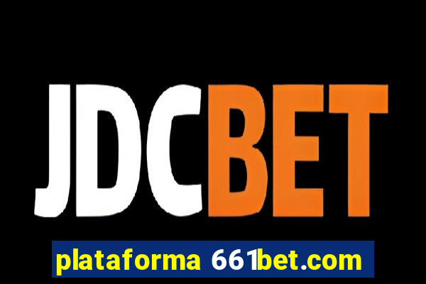 plataforma 661bet.com