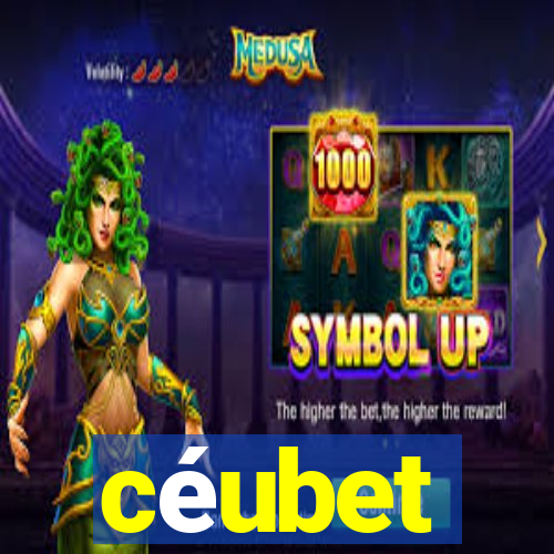 céubet