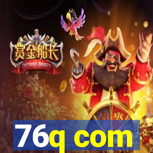76q com