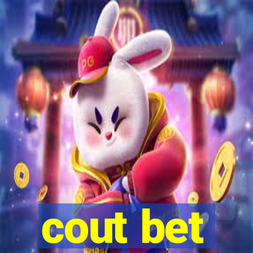cout bet